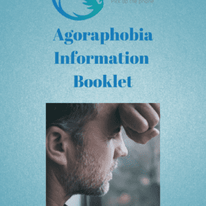 Agoraphobia Information Booklet